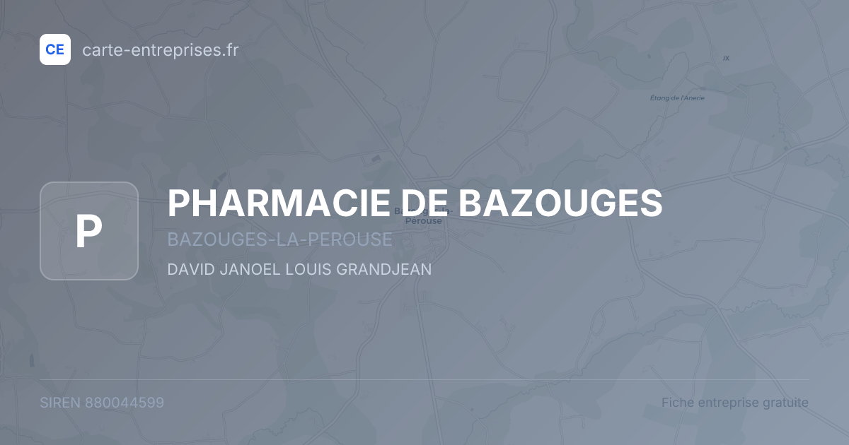 PHARMACIE DE BAZOUGES — 880044599 — fiche entreprise