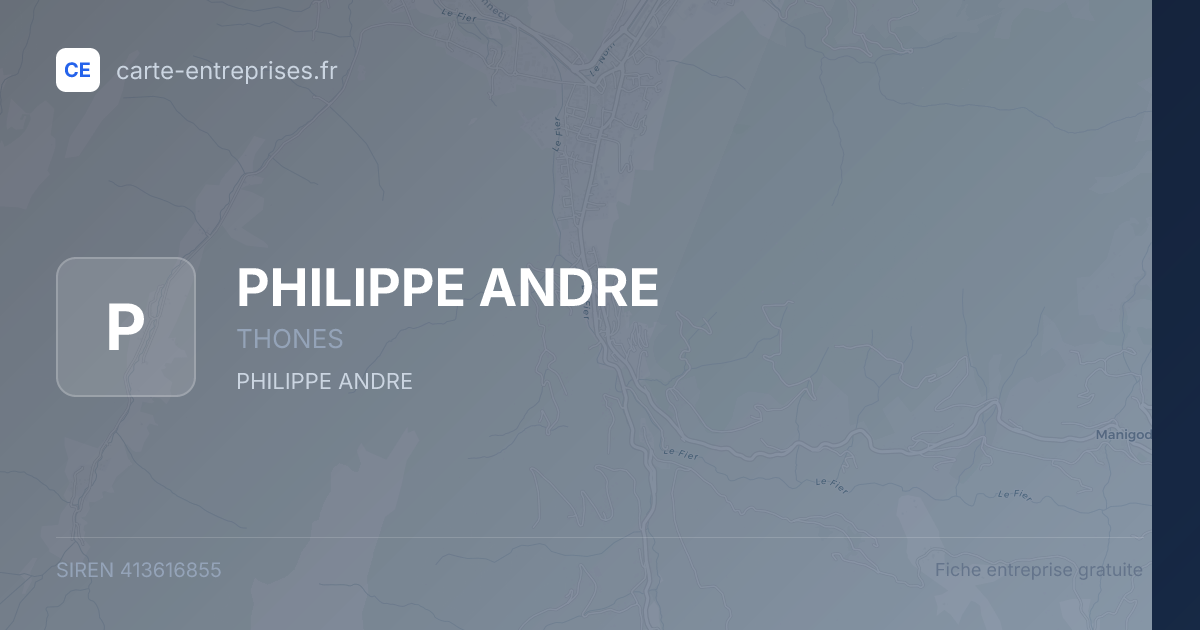 PHILIPPE ANDRE — 413616855 — fiche entreprise