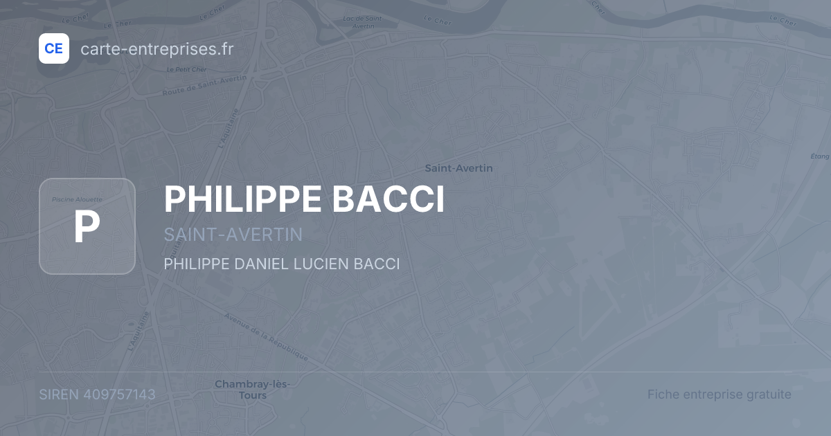 PHILIPPE BACCI — 409757143 — fiche entreprise