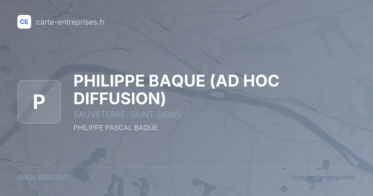 PHILIPPE BAQUE (AD HOC DIFFUSION) — 813407947 — fiche entreprise