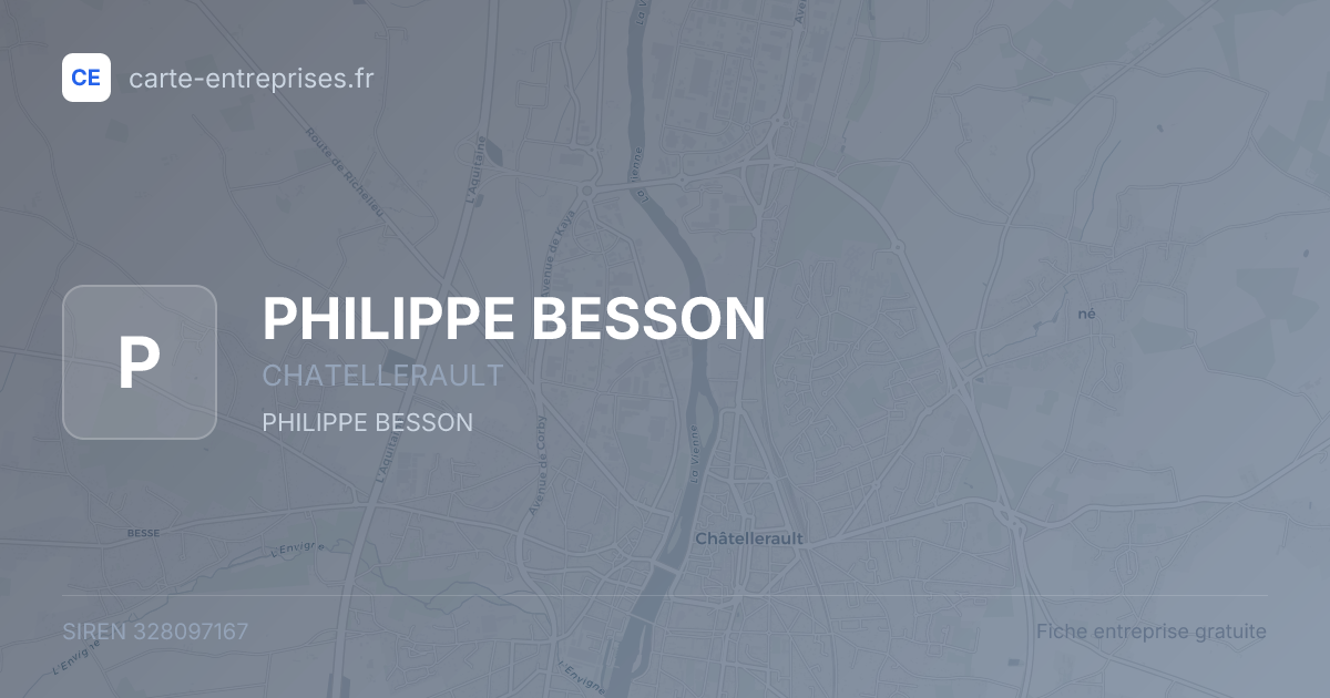 PHILIPPE BESSON — 328097167 — fiche entreprise