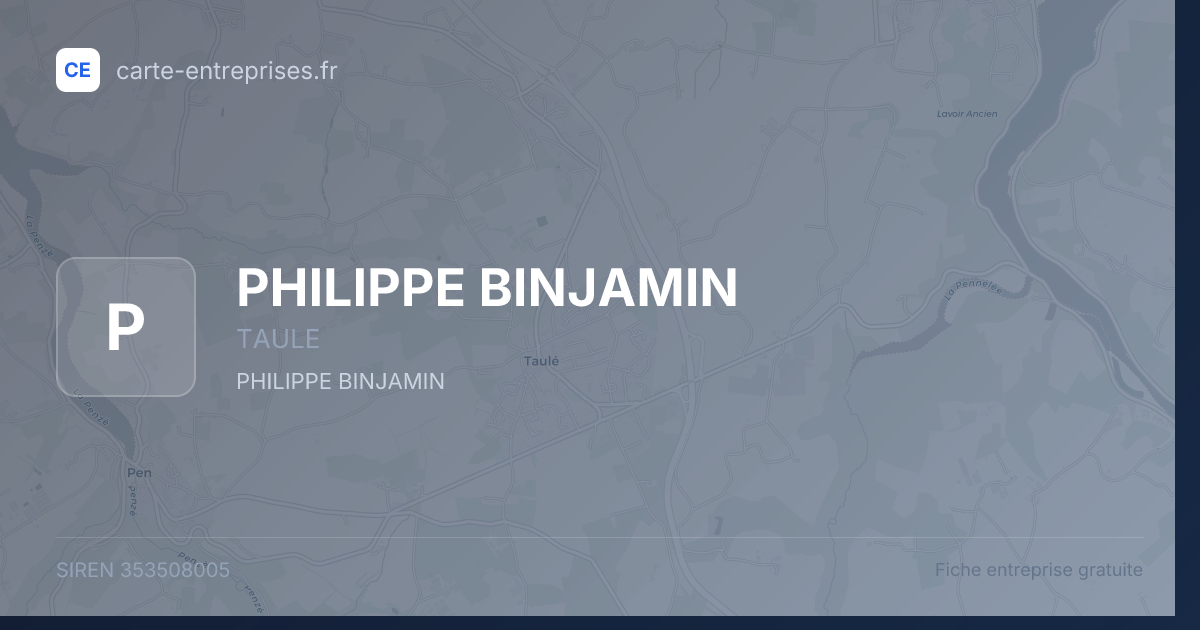 PHILIPPE BINJAMIN — 353508005 — fiche entreprise