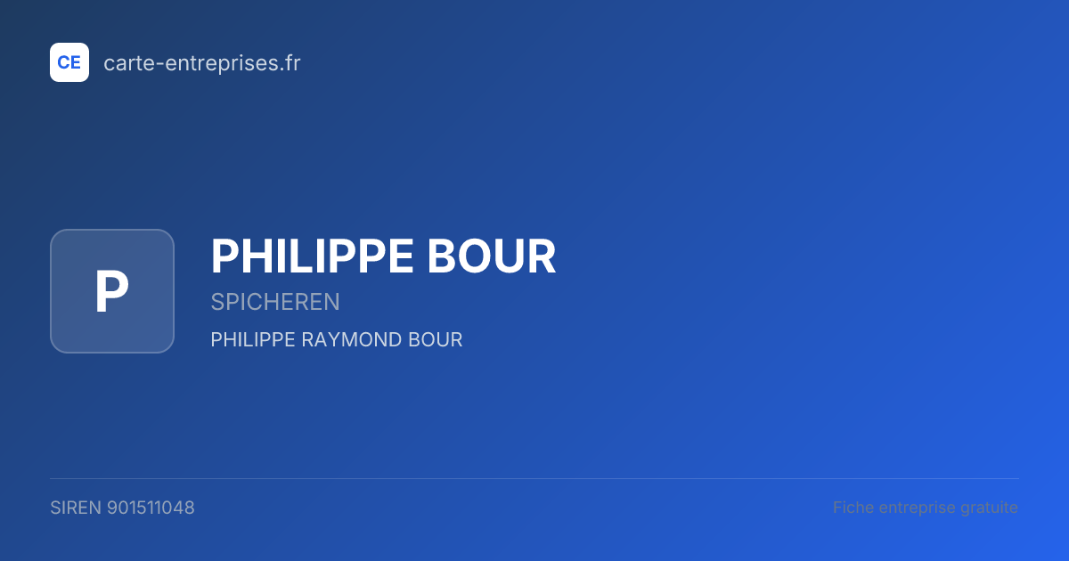 PHILIPPE BOUR — 901511048 — fiche entreprise