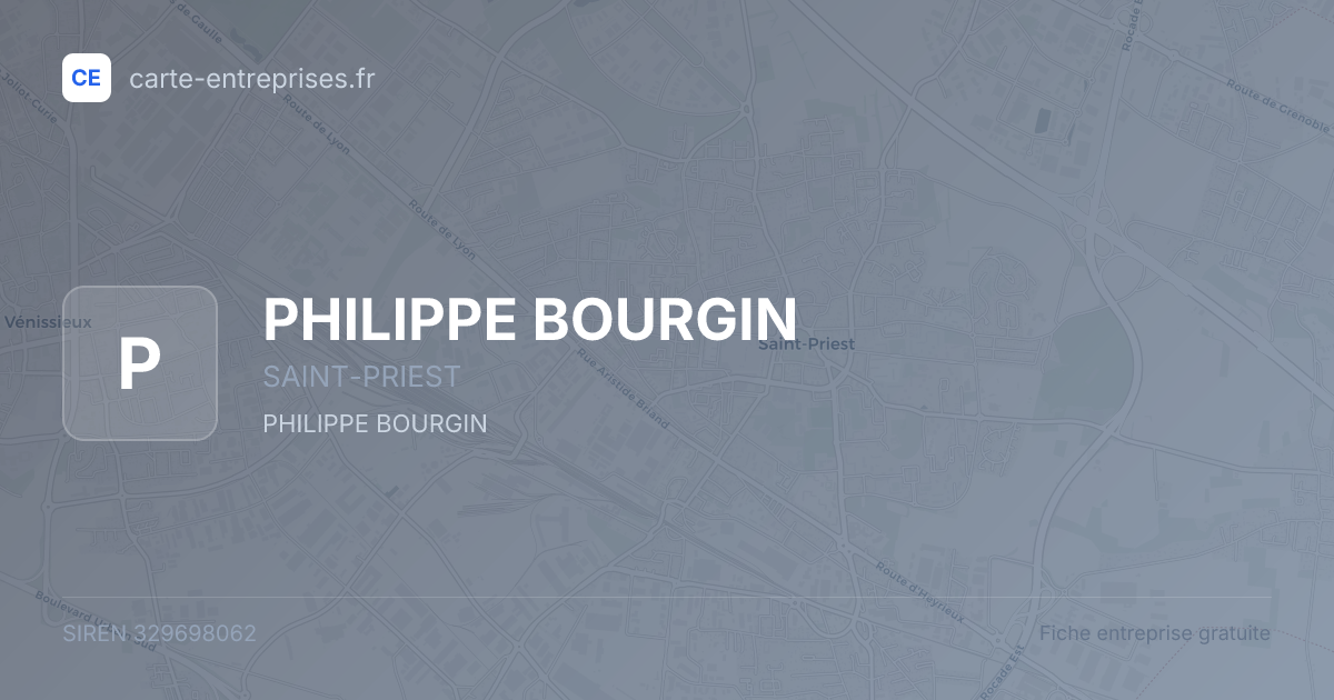 PHILIPPE BOURGIN — 329698062 — fiche entreprise