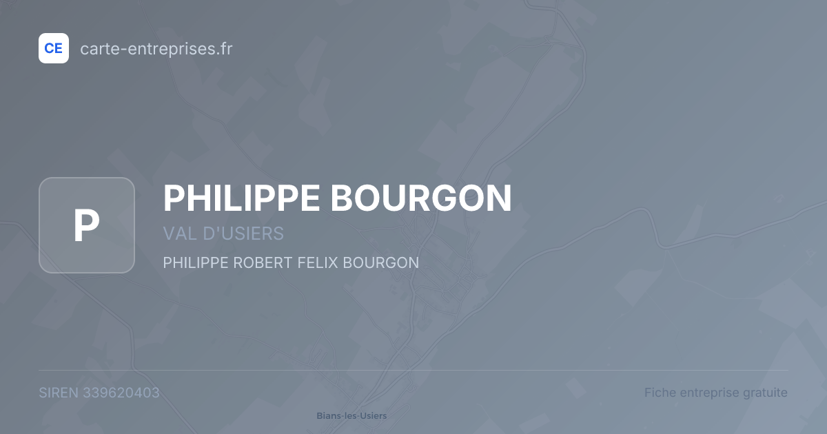 PHILIPPE BOURGON — 339620403 — fiche entreprise