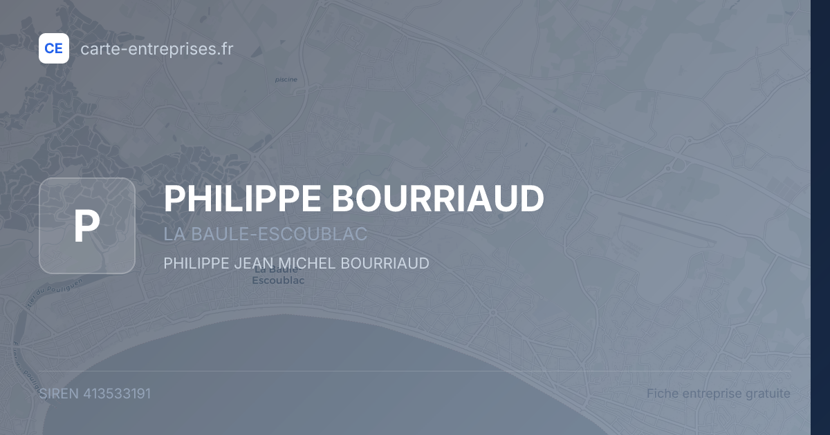 PHILIPPE BOURRIAUD — 413533191 — fiche entreprise
