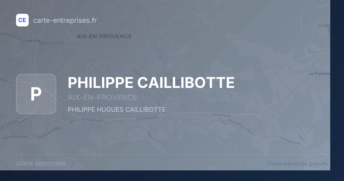 PHILIPPE CAILLIBOTTE — 489001396 — fiche entreprise