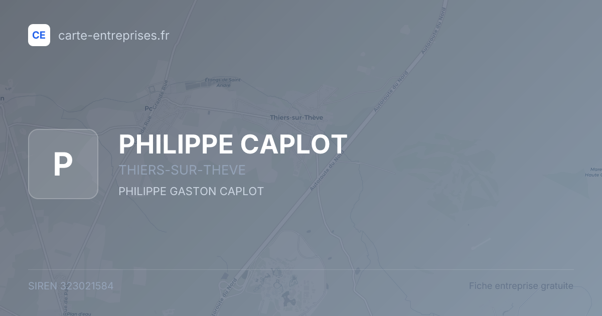 PHILIPPE CAPLOT — 323021584 — fiche entreprise