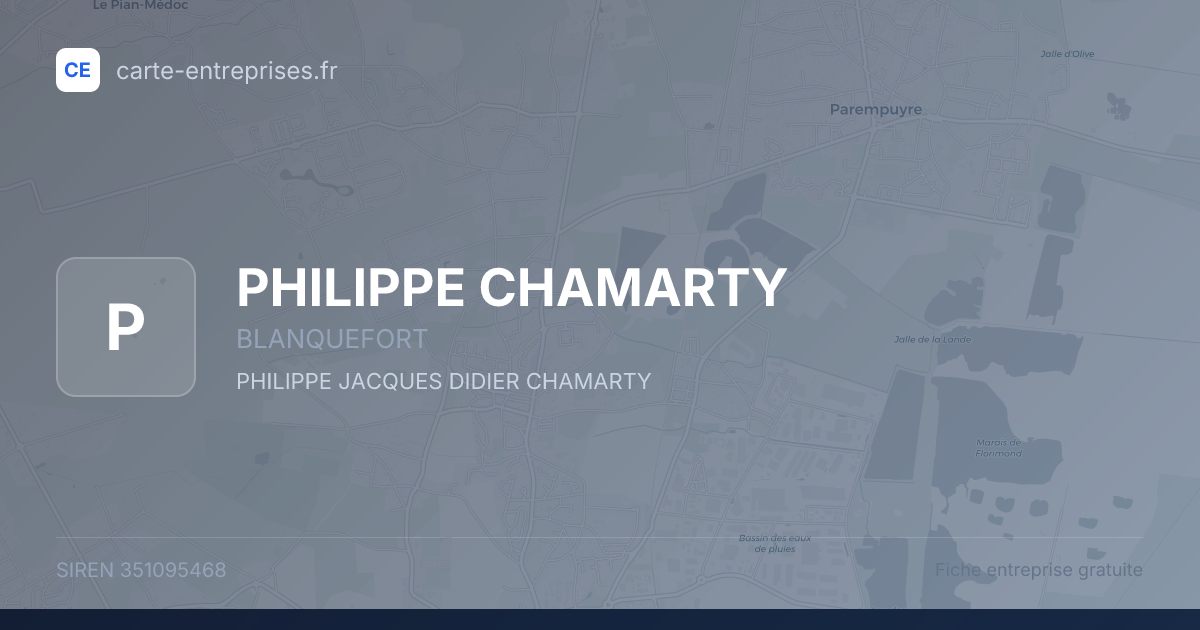 PHILIPPE CHAMARTY — 351095468 — fiche entreprise