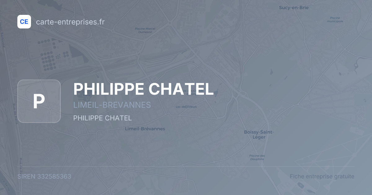 PHILIPPE CHATEL — 332585363 — fiche entreprise