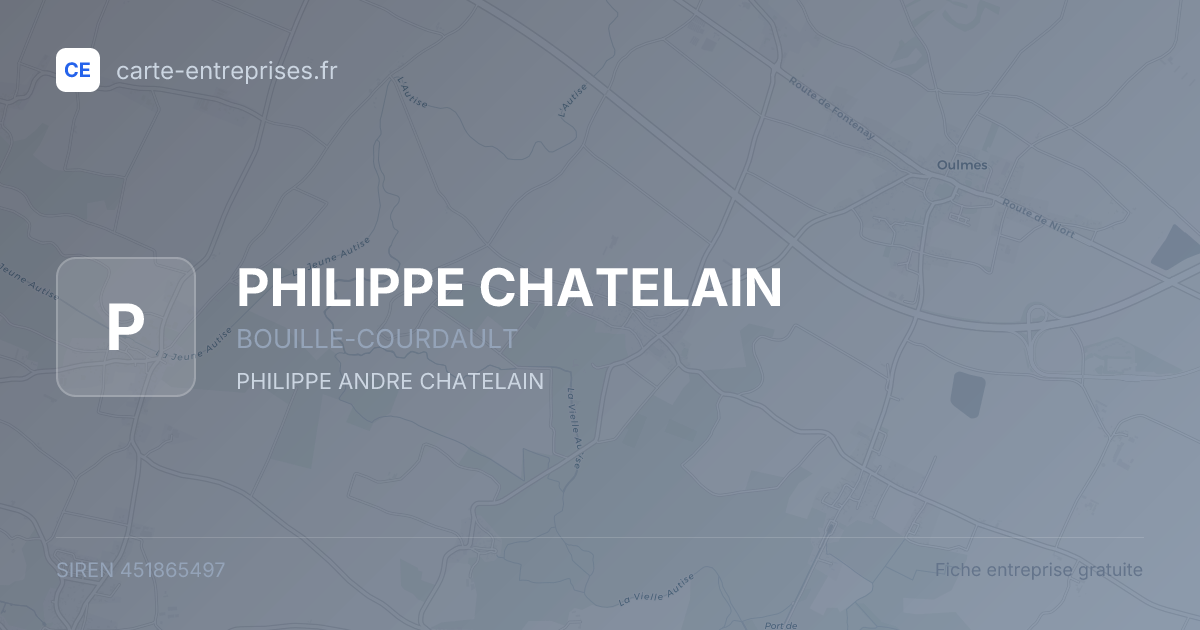PHILIPPE CHATELAIN — 451865497 — fiche entreprise