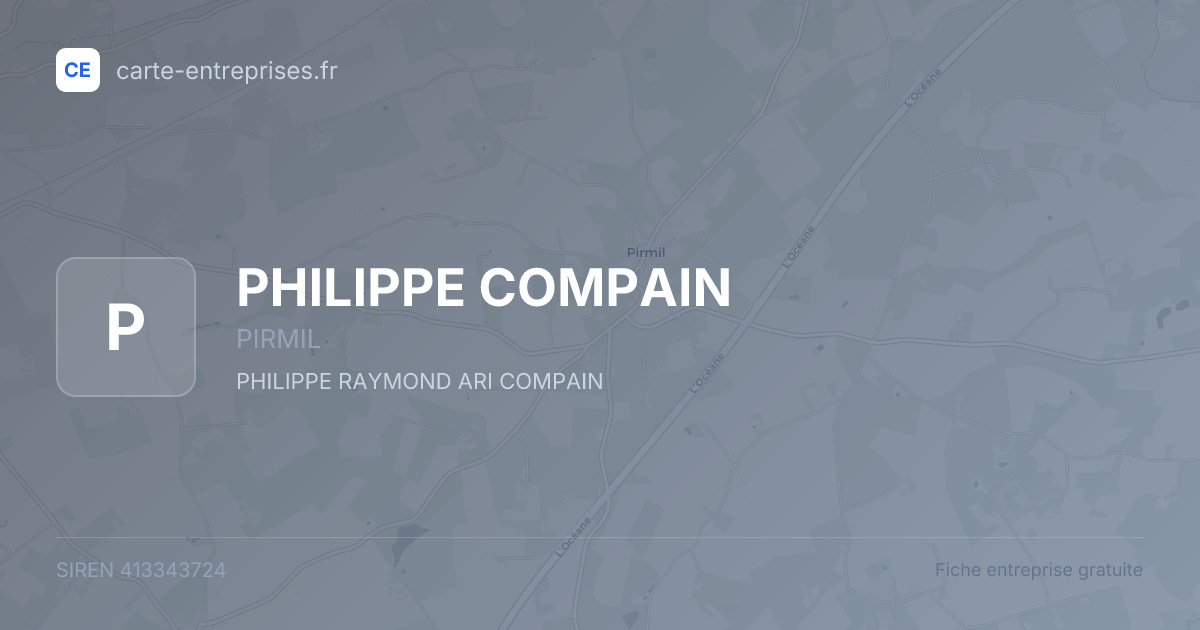 PHILIPPE COMPAIN — 413343724 — fiche entreprise