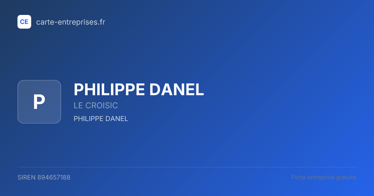 PHILIPPE DANEL — 894657188 — fiche entreprise