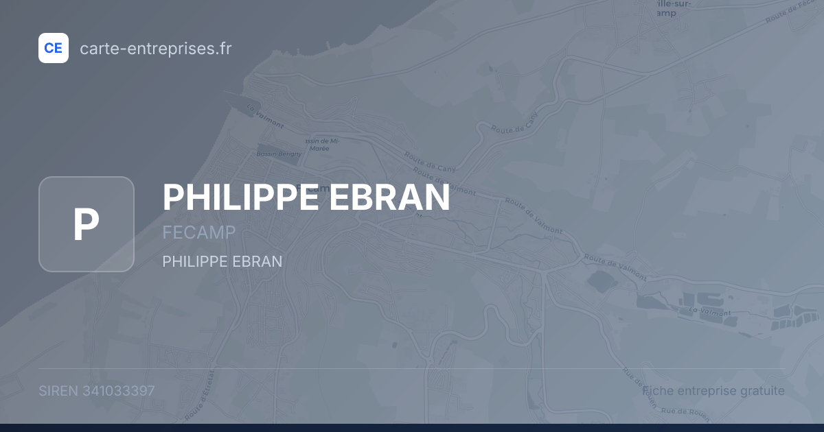 PHILIPPE EBRAN — 341033397 — fiche entreprise