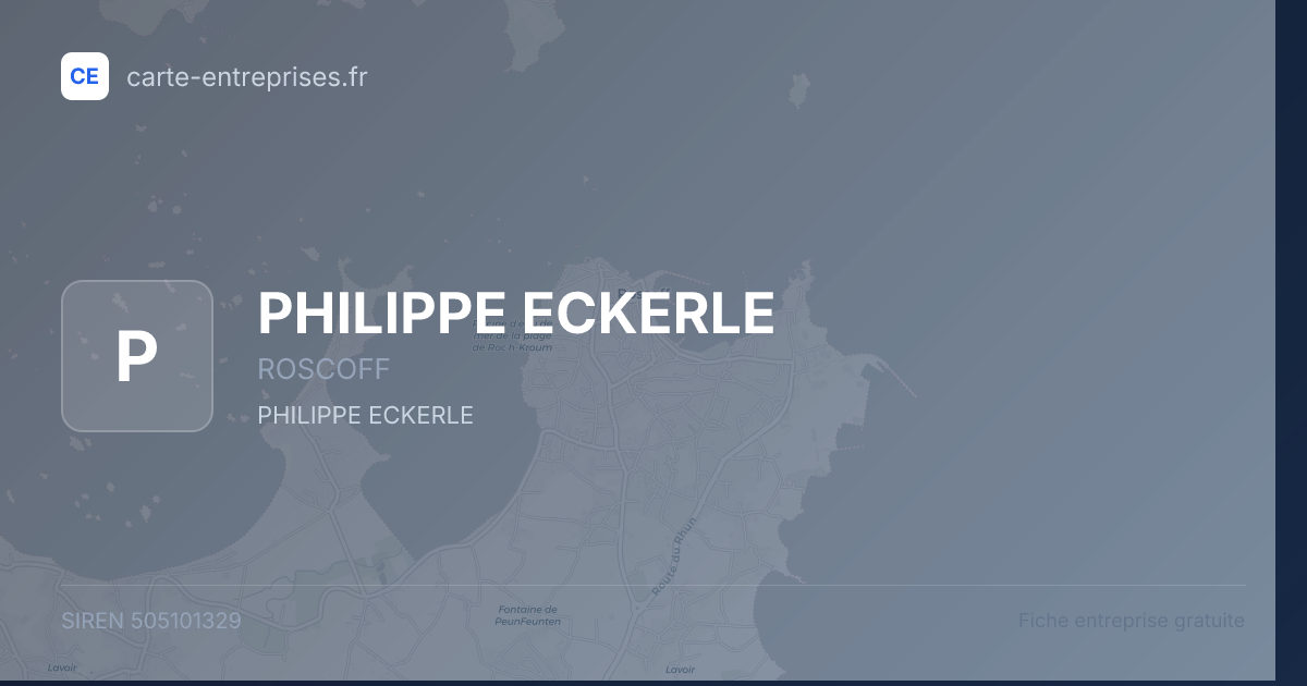 PHILIPPE ECKERLE — 505101329 — fiche entreprise