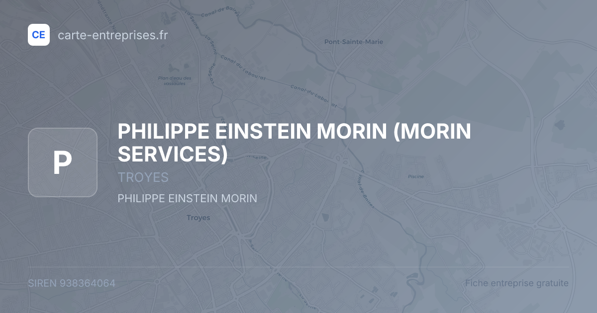PHILIPPE EINSTEIN MORIN (MORIN SERVICES) — 938364064 — fiche entreprise