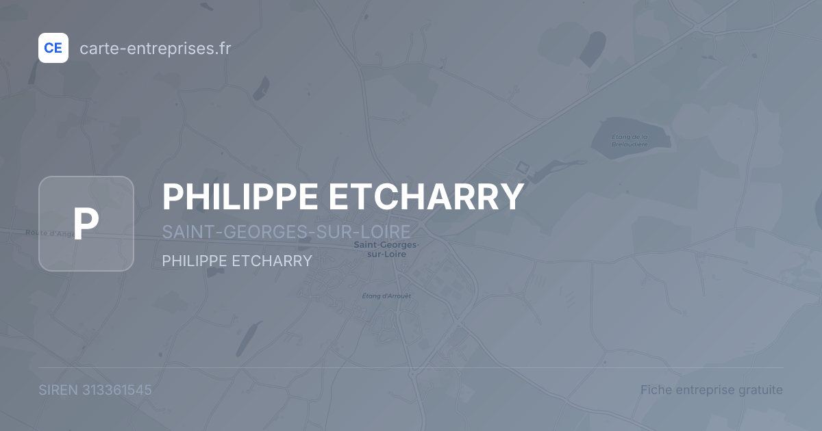 PHILIPPE ETCHARRY — 313361545 — fiche entreprise