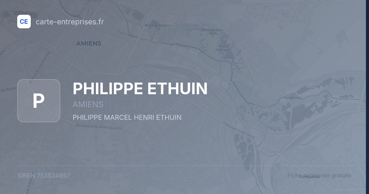 PHILIPPE ETHUIN — 753534957 — fiche entreprise