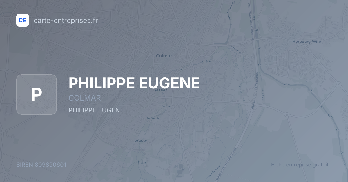 PHILIPPE EUGENE — 809890601 — fiche entreprise