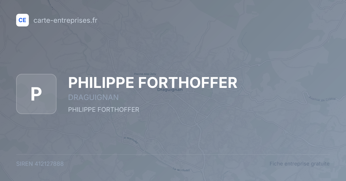 PHILIPPE FORTHOFFER — 412127888 — fiche entreprise