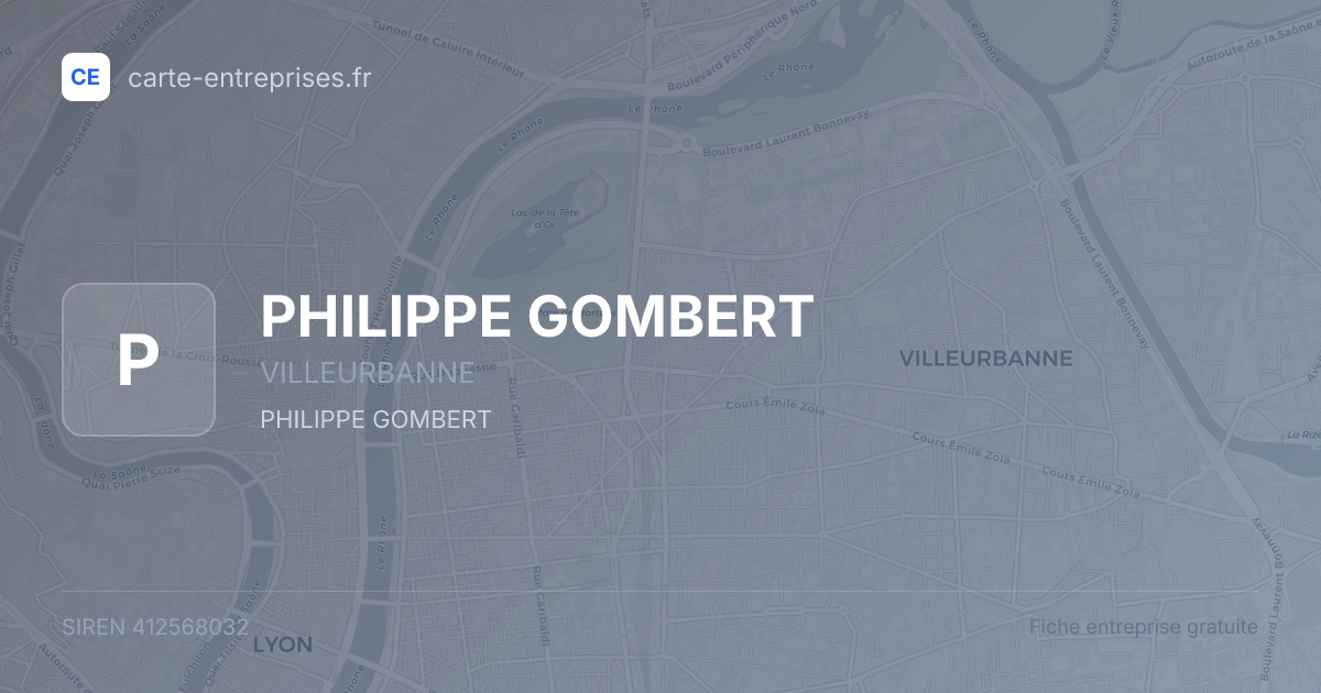 PHILIPPE GOMBERT — 412568032 — fiche entreprise