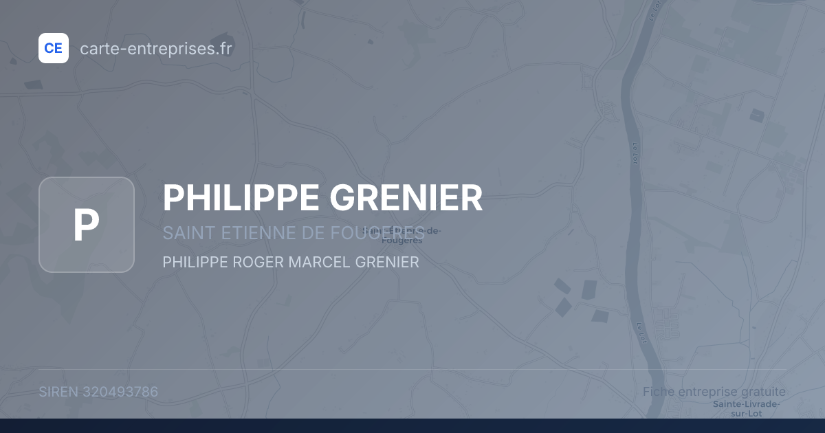 PHILIPPE GRENIER — 320493786 — fiche entreprise