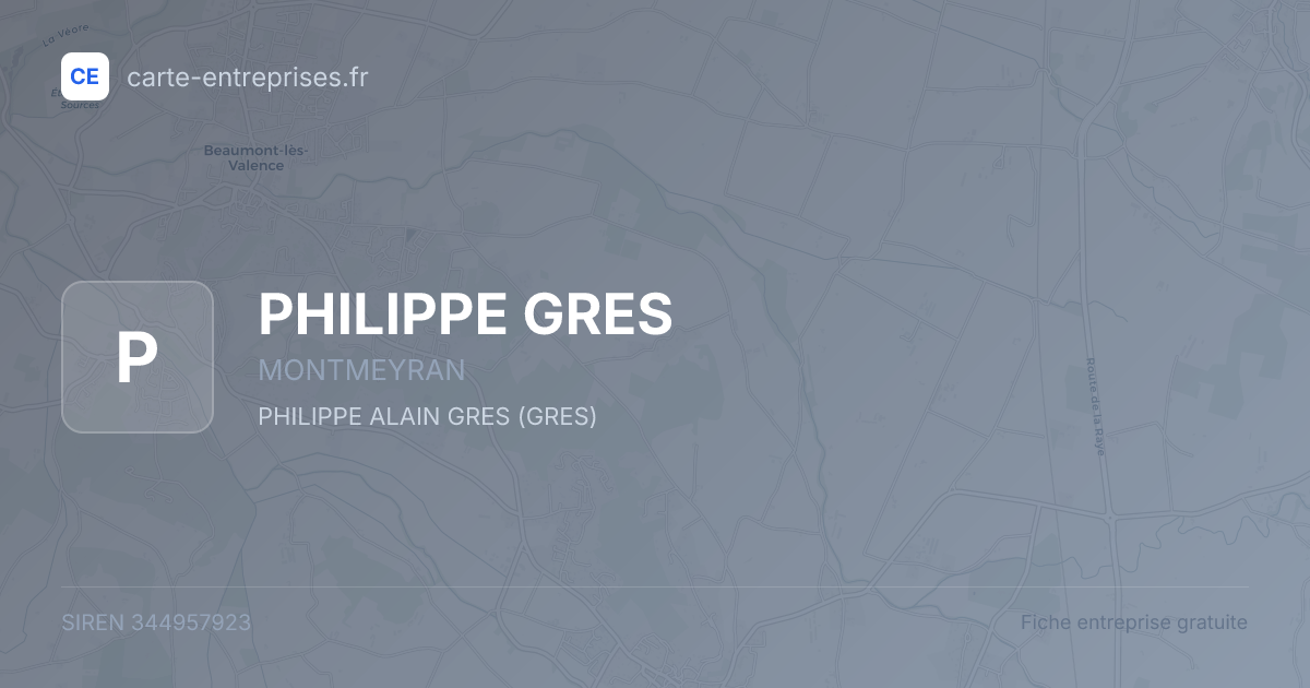 PHILIPPE GRES — 344957923 — fiche entreprise