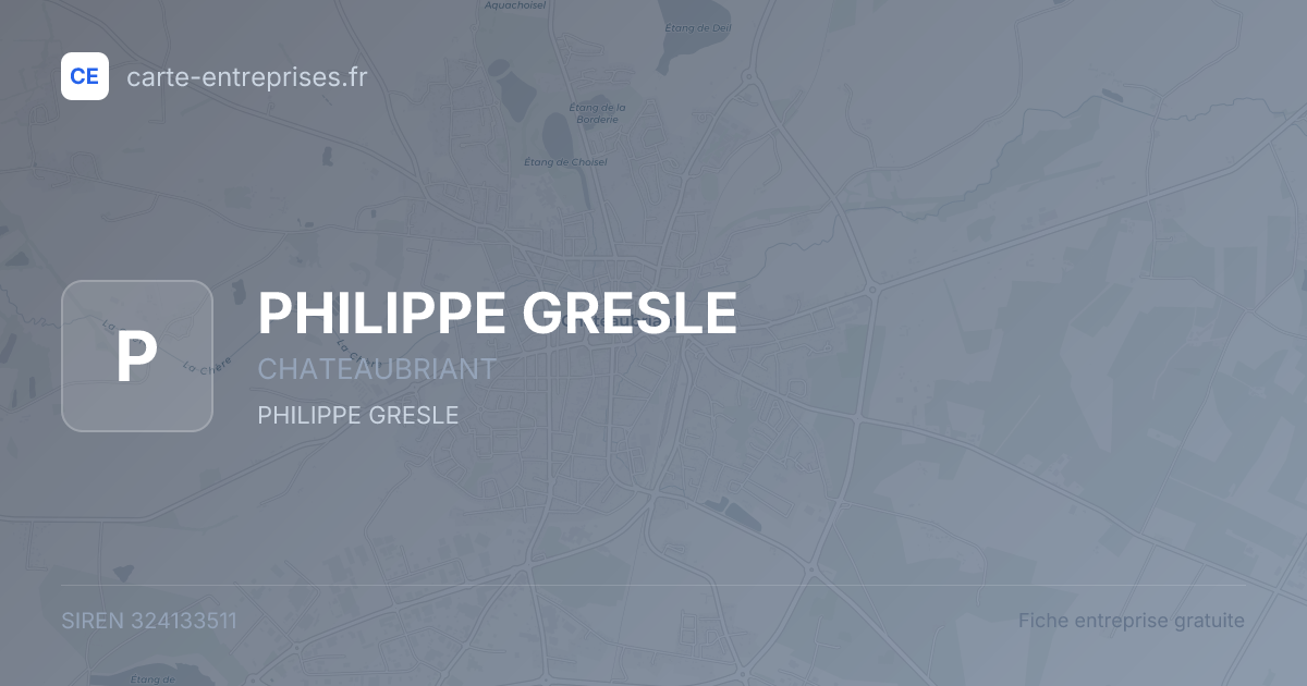 PHILIPPE GRESLE — 324133511 — fiche entreprise