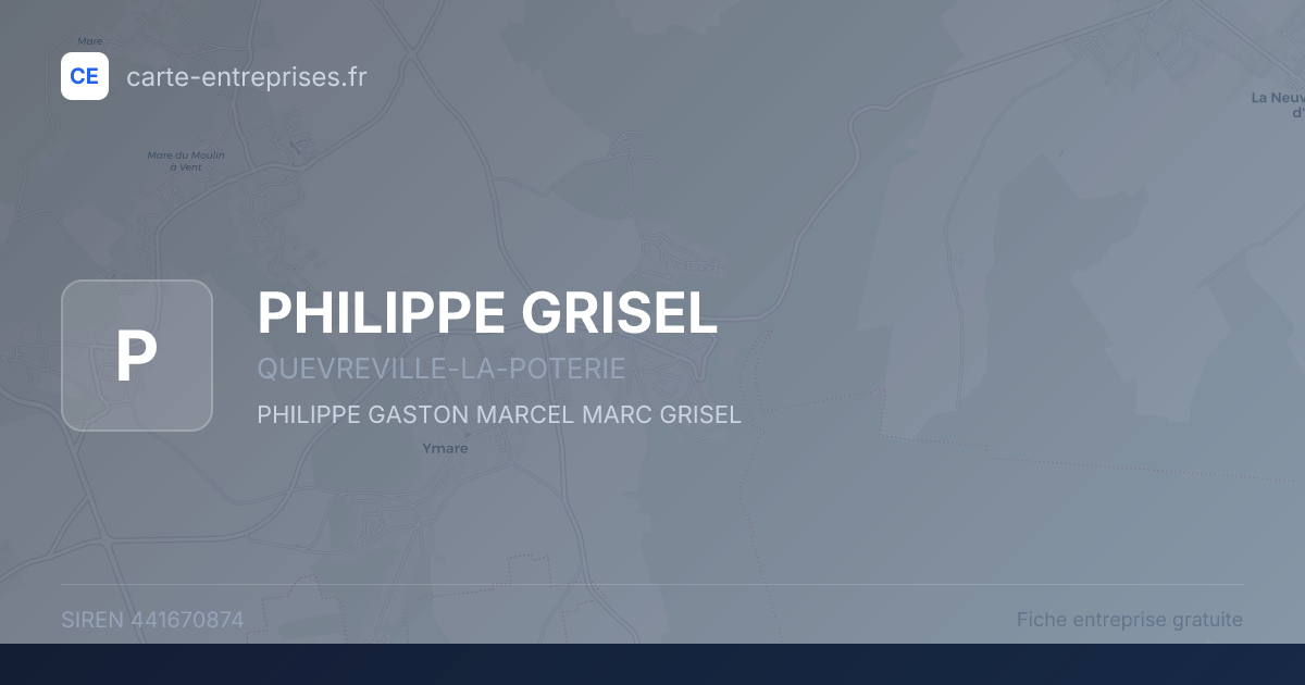 PHILIPPE GRISEL — 441670874 — fiche entreprise