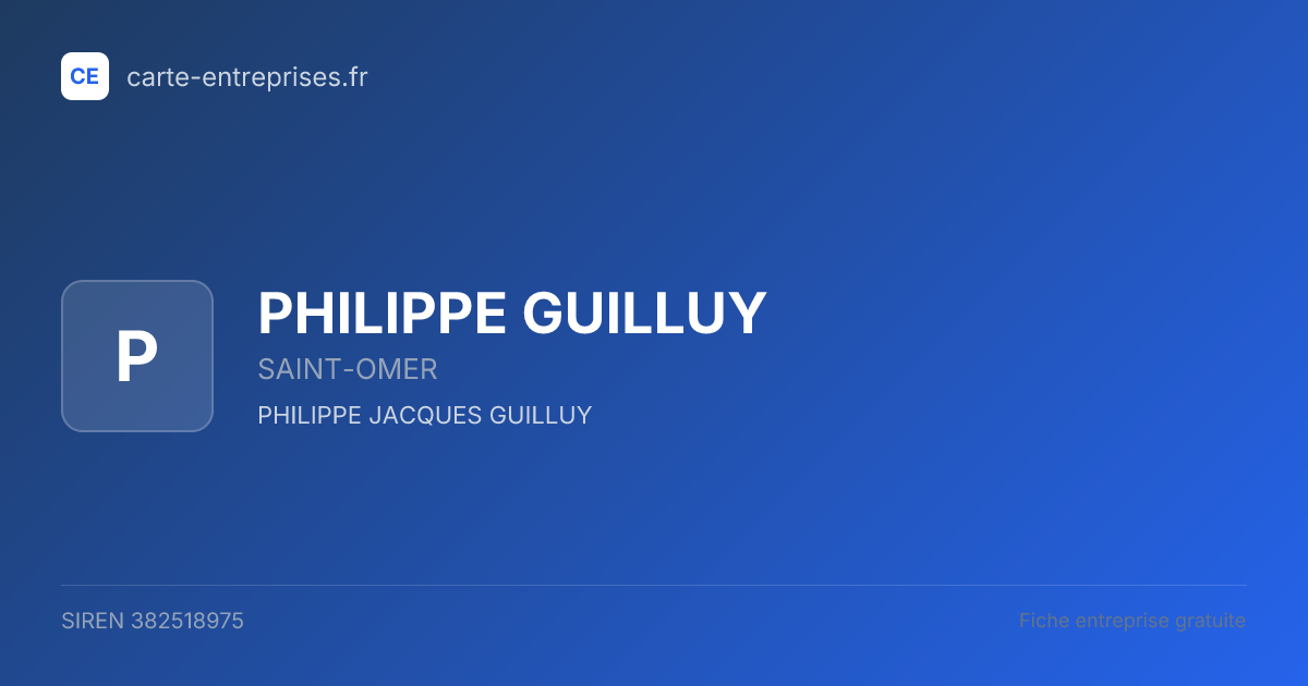 PHILIPPE GUILLUY — 382518975 — fiche entreprise