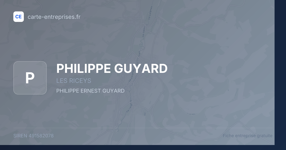 PHILIPPE GUYARD — 491582078 — fiche entreprise