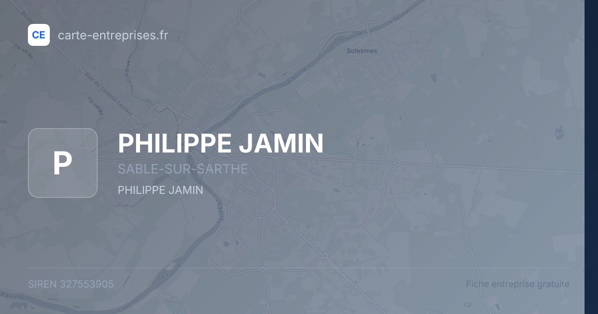 PHILIPPE JAMIN — 327553905 — fiche entreprise