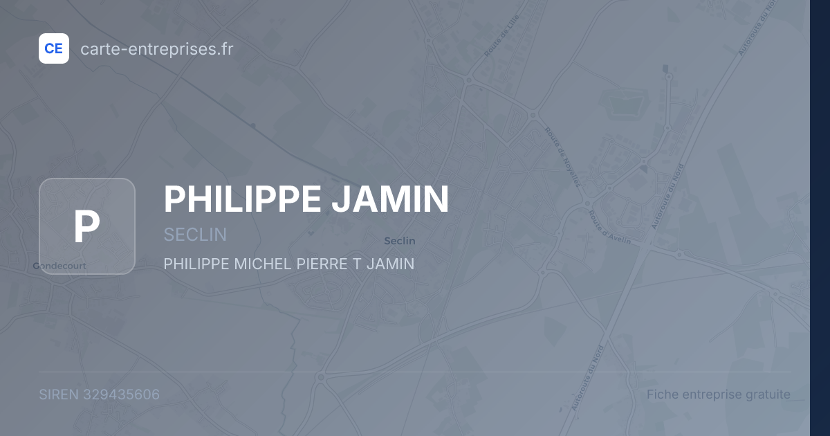 PHILIPPE JAMIN — 329435606 — fiche entreprise
