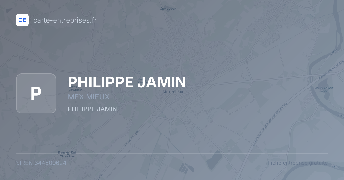 PHILIPPE JAMIN — 344500624 — fiche entreprise