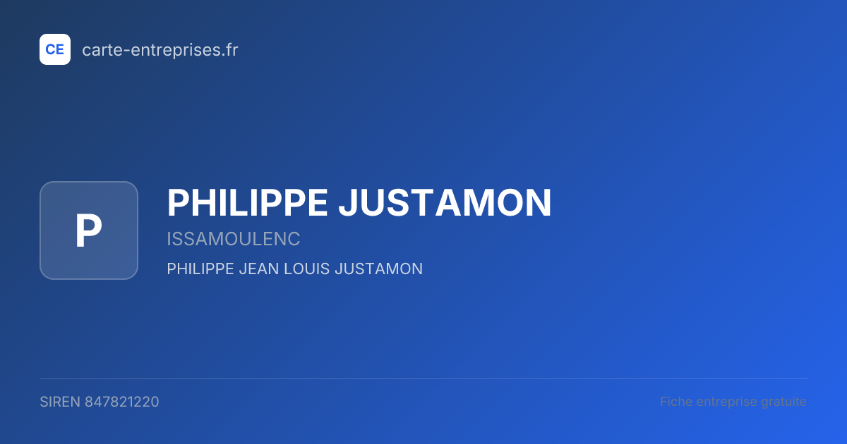 PHILIPPE JUSTAMON — 847821220 — fiche entreprise