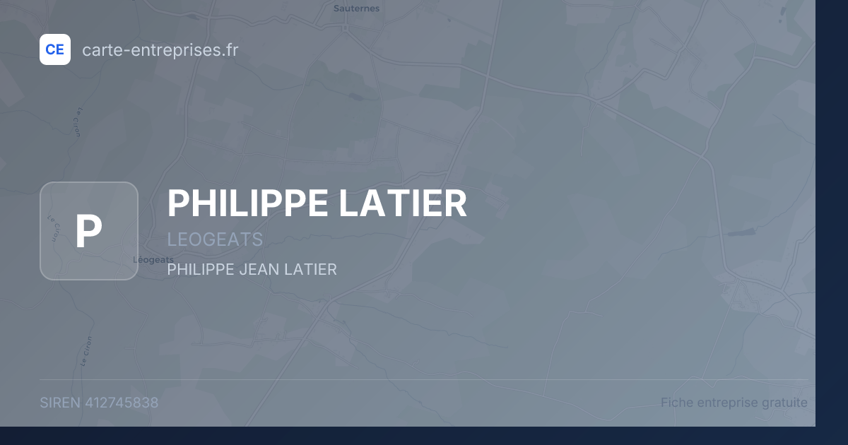 PHILIPPE LATIER — 412745838 — fiche entreprise