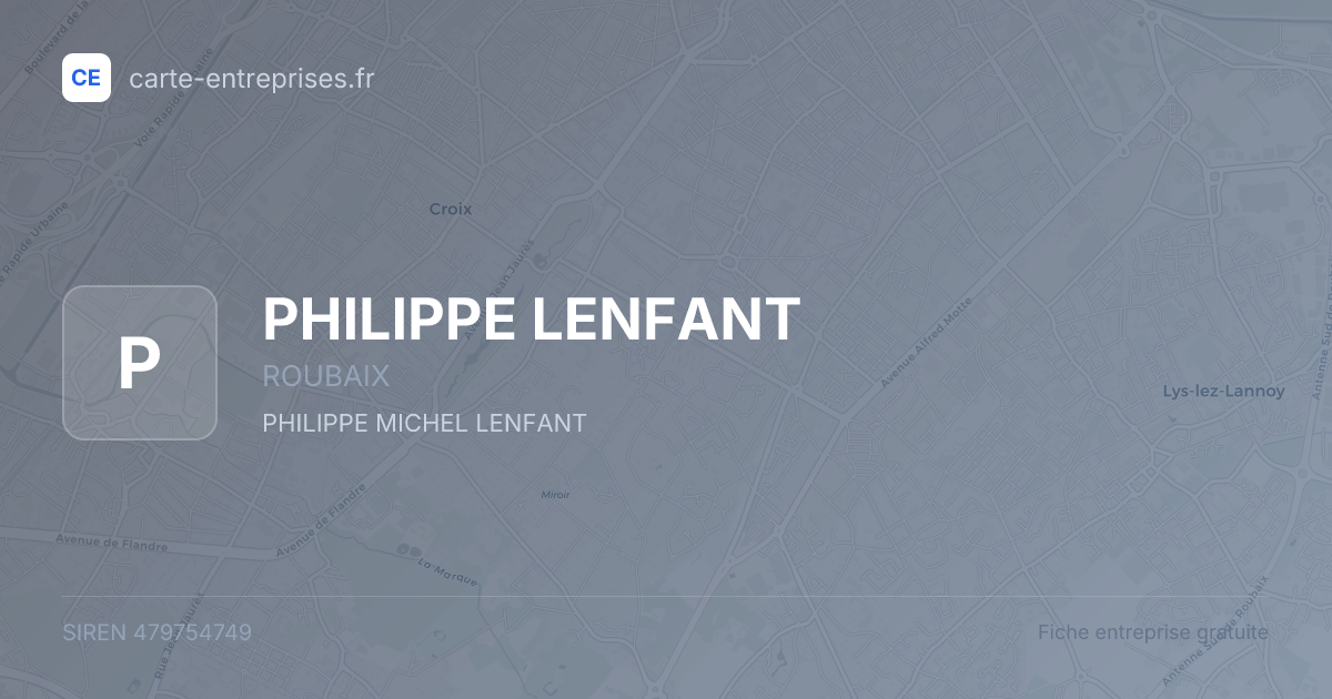 PHILIPPE LENFANT — 479754749 — fiche entreprise