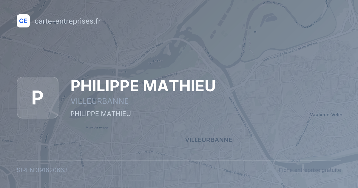 PHILIPPE MATHIEU — 391620663 — fiche entreprise