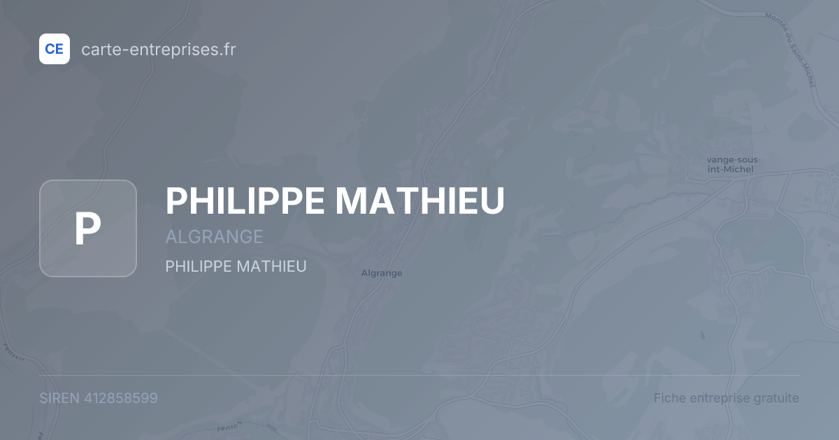 PHILIPPE MATHIEU — 412858599 — fiche entreprise