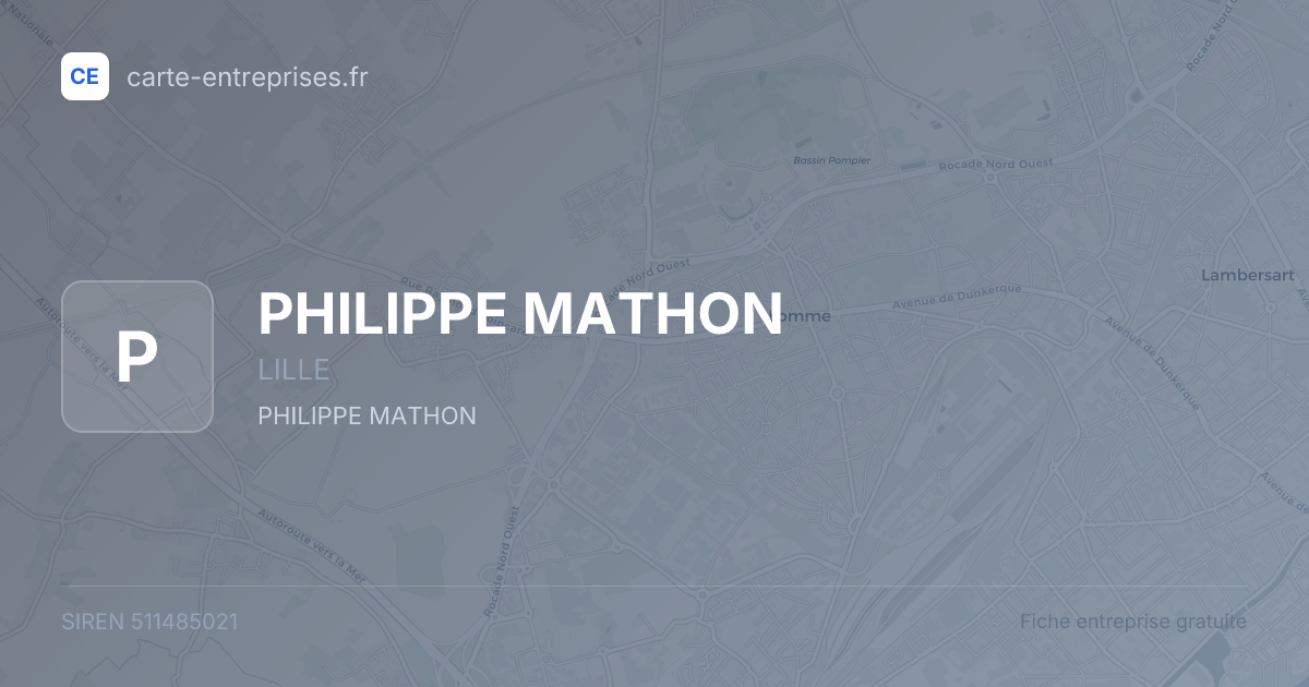 PHILIPPE MATHON — 511485021 — fiche entreprise