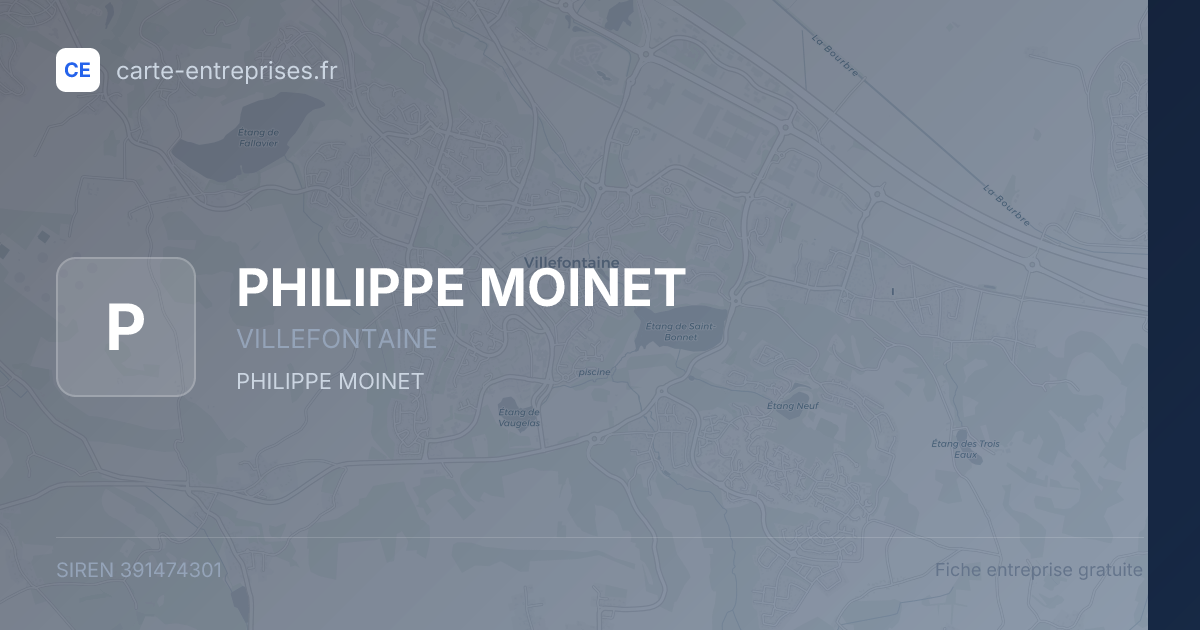 PHILIPPE MOINET — 391474301 — fiche entreprise