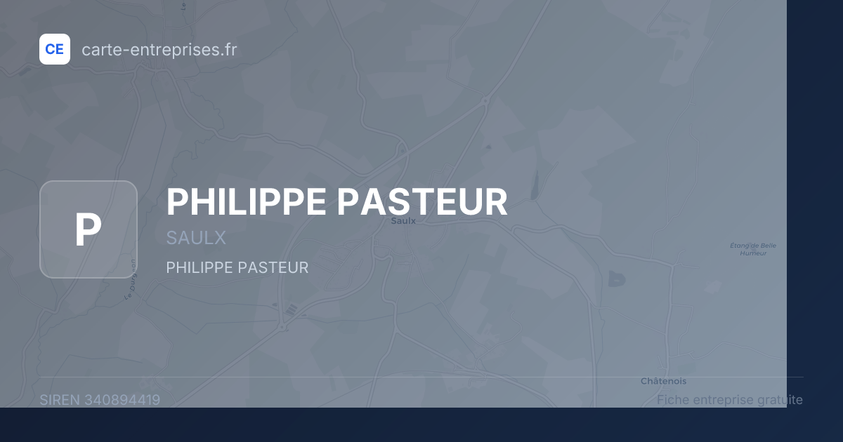 PHILIPPE PASTEUR — 340894419 — fiche entreprise