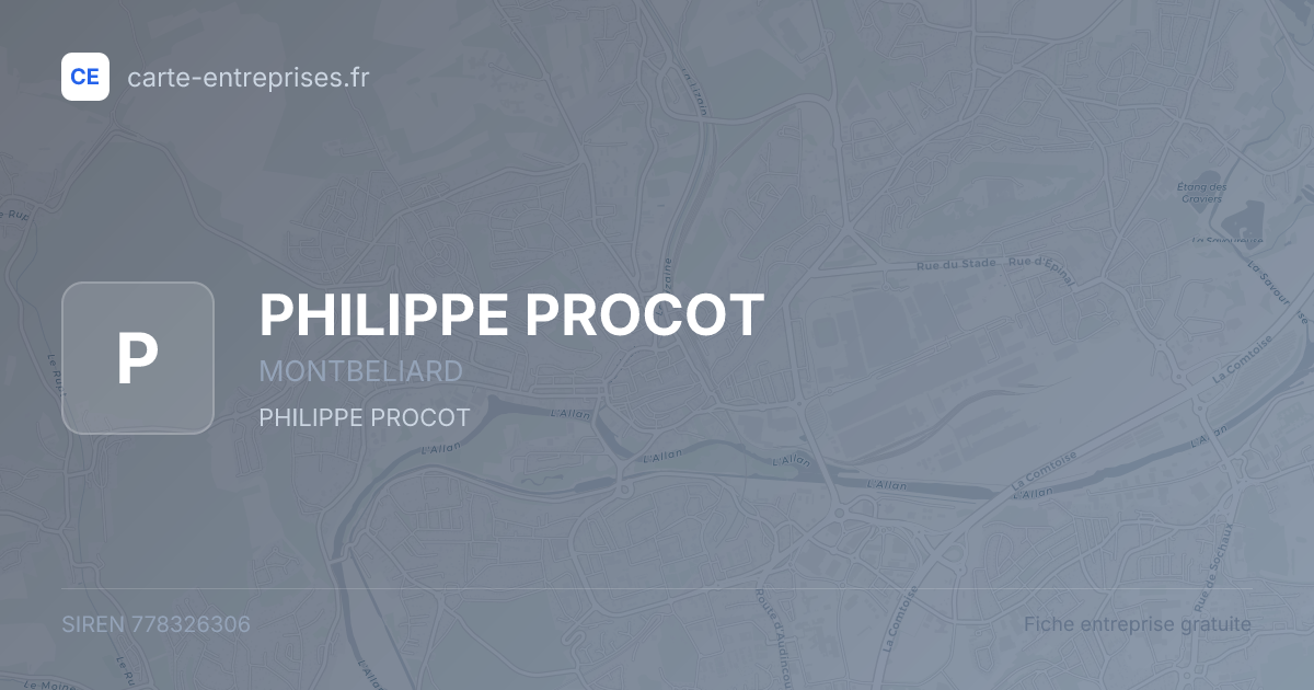 PHILIPPE PROCOT — 778326306 — fiche entreprise