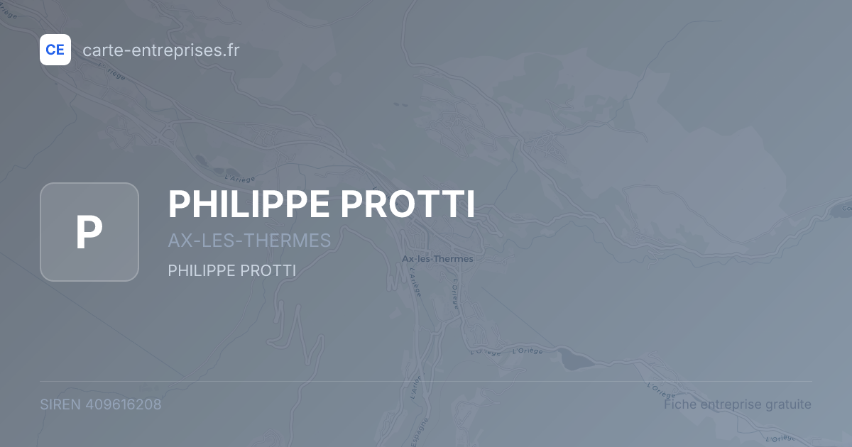 PHILIPPE PROTTI — 409616208 — fiche entreprise