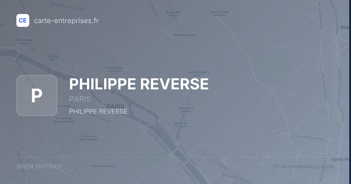 PHILIPPE REVERSE — 781113451 — fiche entreprise