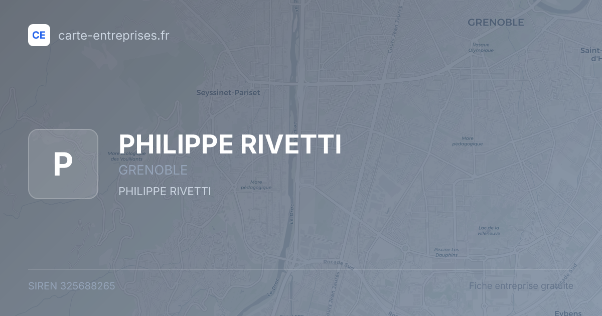 PHILIPPE RIVETTI — 325688265 — fiche entreprise