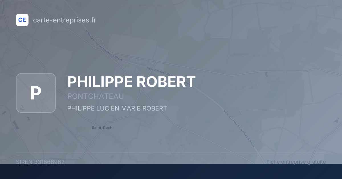PHILIPPE ROBERT — 331668962 — fiche entreprise
