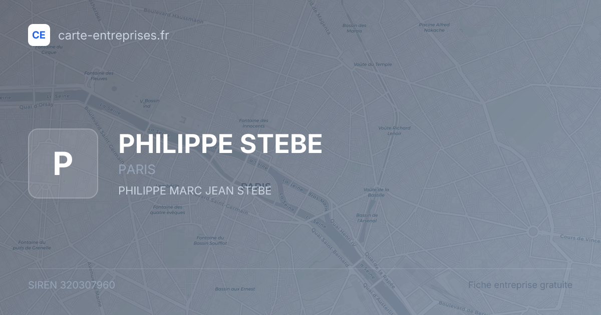PHILIPPE STEBE — 320307960 — fiche entreprise
