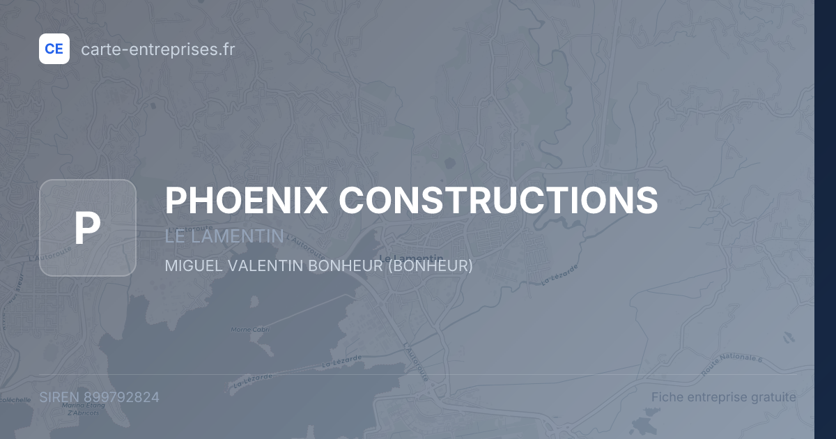 PHOENIX CONSTRUCTIONS — 899792824 — fiche entreprise