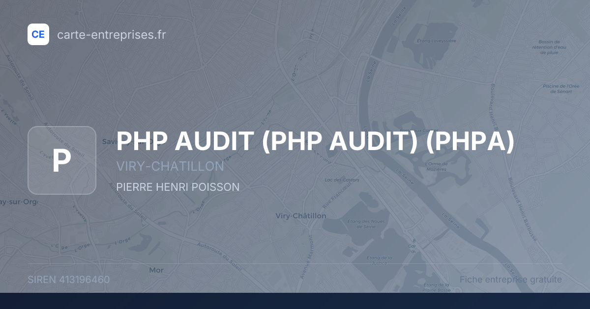 PHP AUDIT (PHP AUDIT) (PHPA) — 413196460 — fiche entreprise